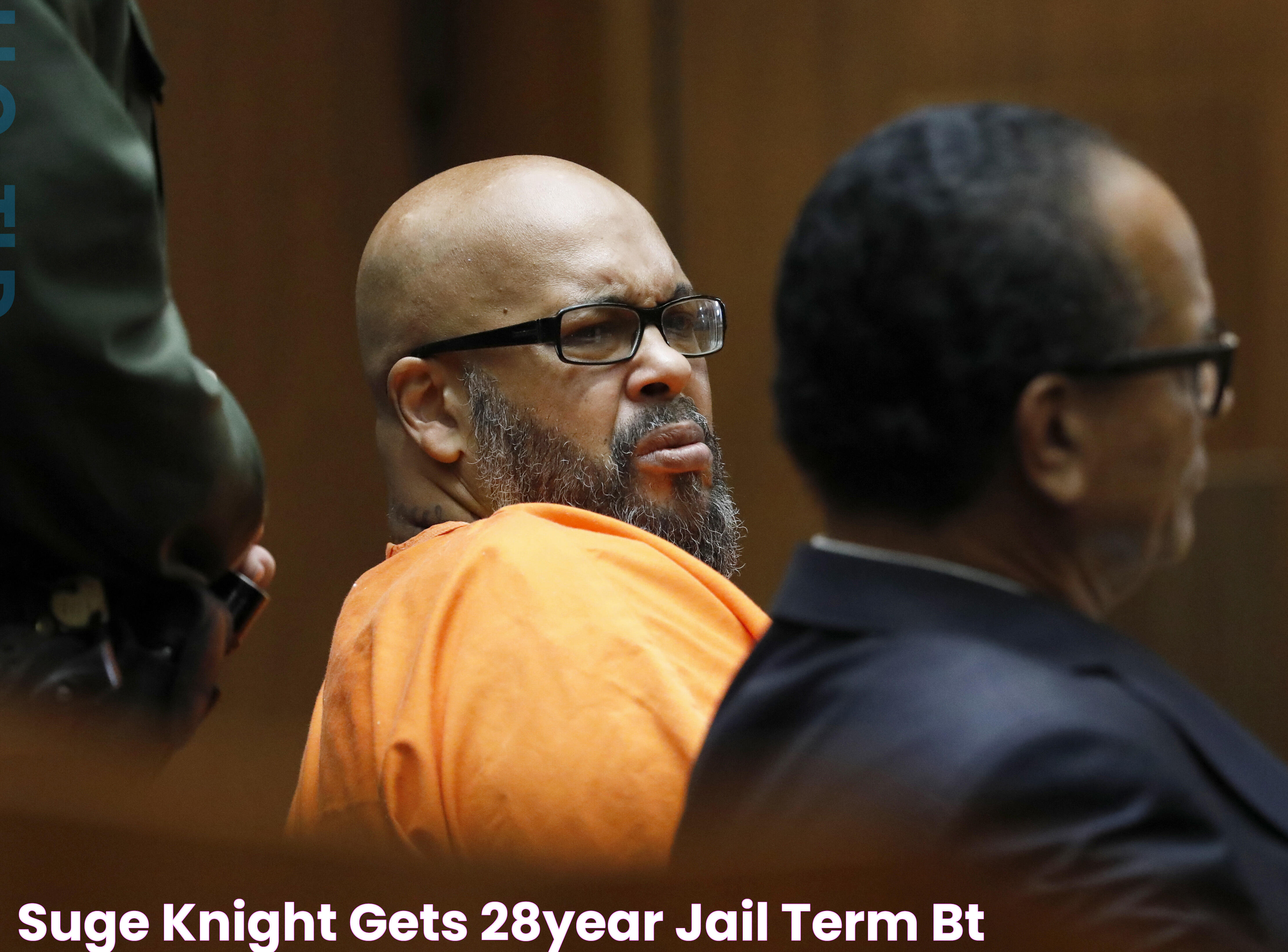 ‘Suge’ Knight gets 28year jail term BT