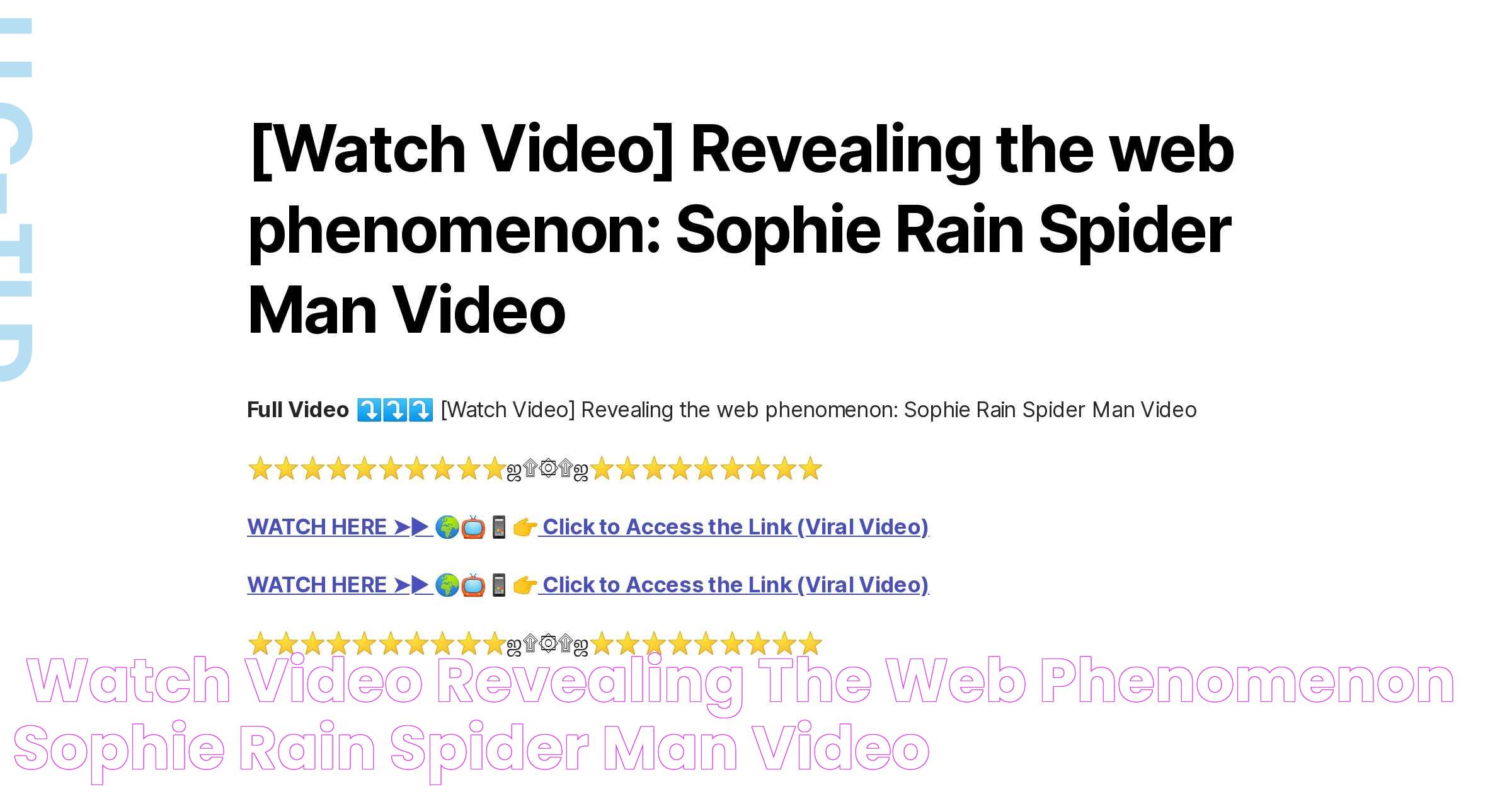 [Watch Video] Revealing the web phenomenon Sophie Rain Spider Man Video