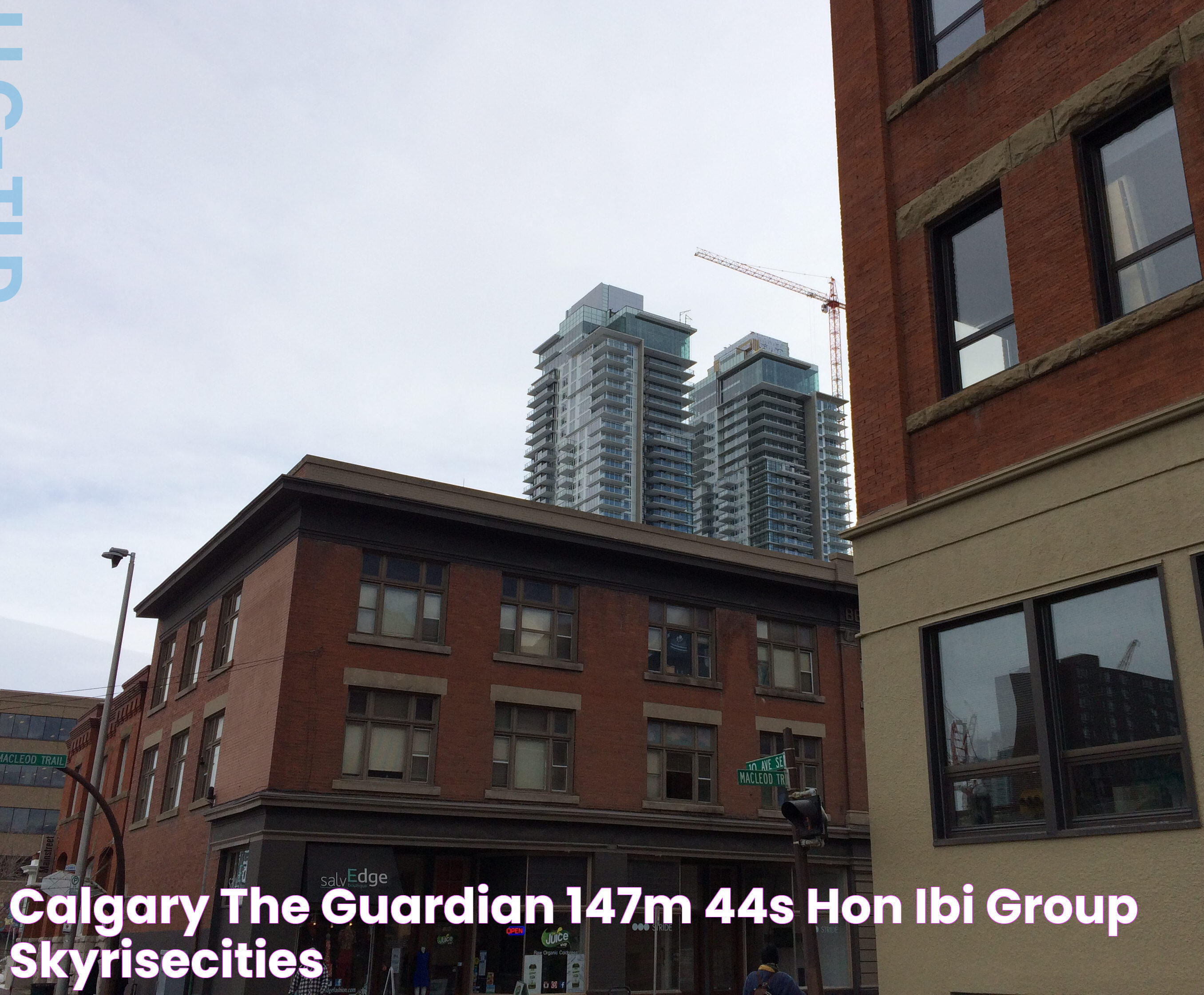 Calgary The Guardian 147m 44s Hon IBI Group SkyriseCities