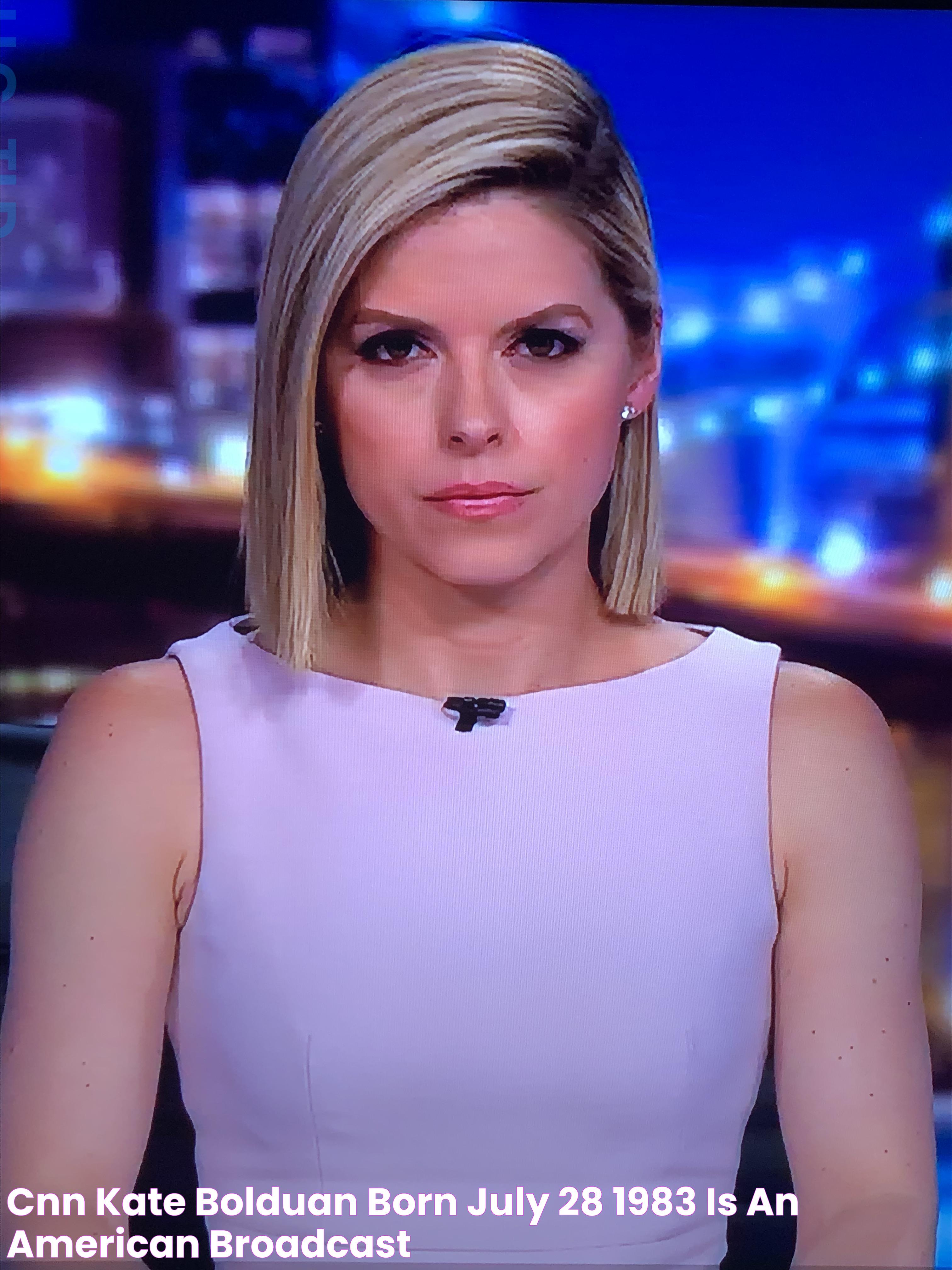 Cnn Kate Bolduan Born july 28, 1983) is an american broadcast