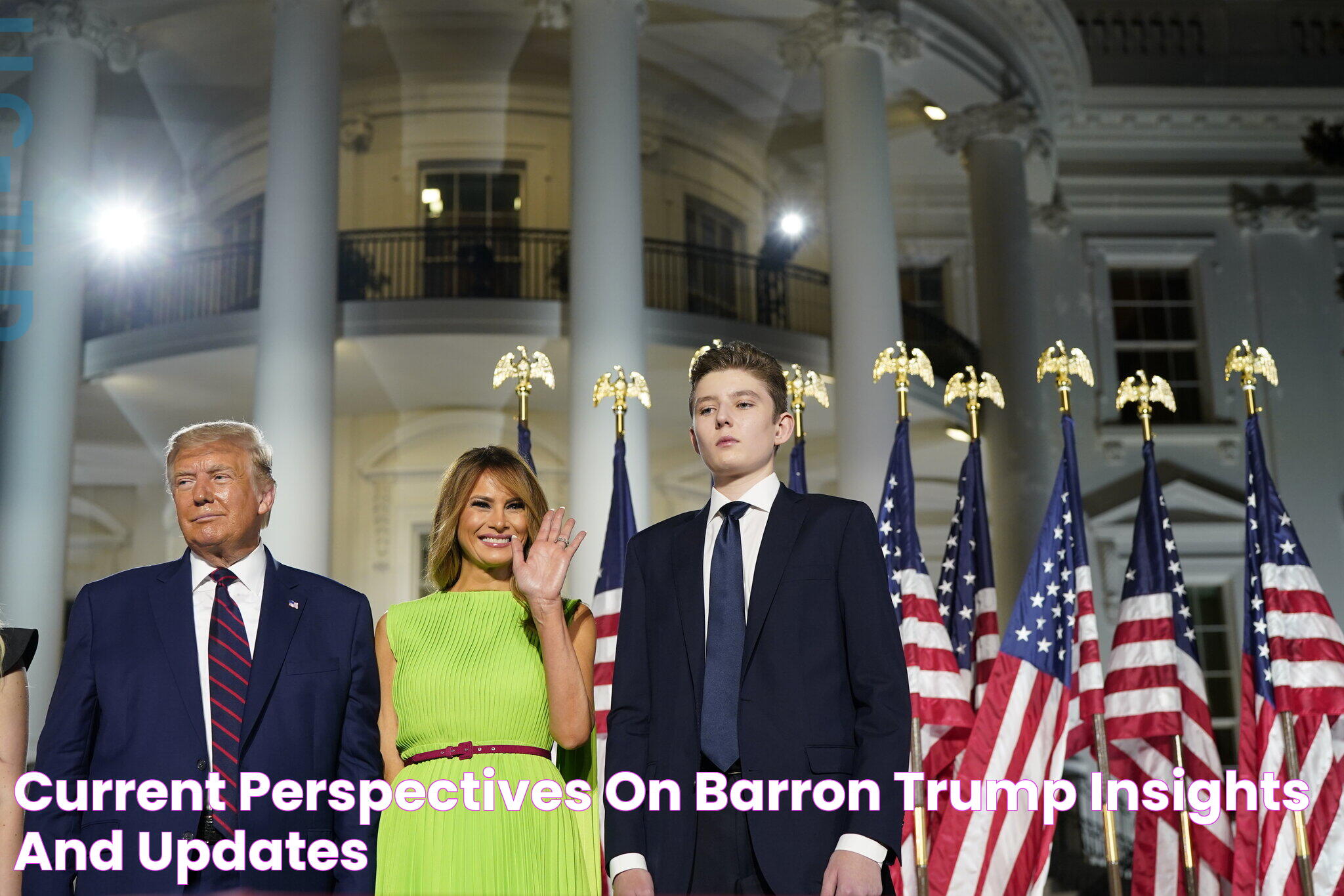 Current Perspectives On Barron Trump Insights And Updates