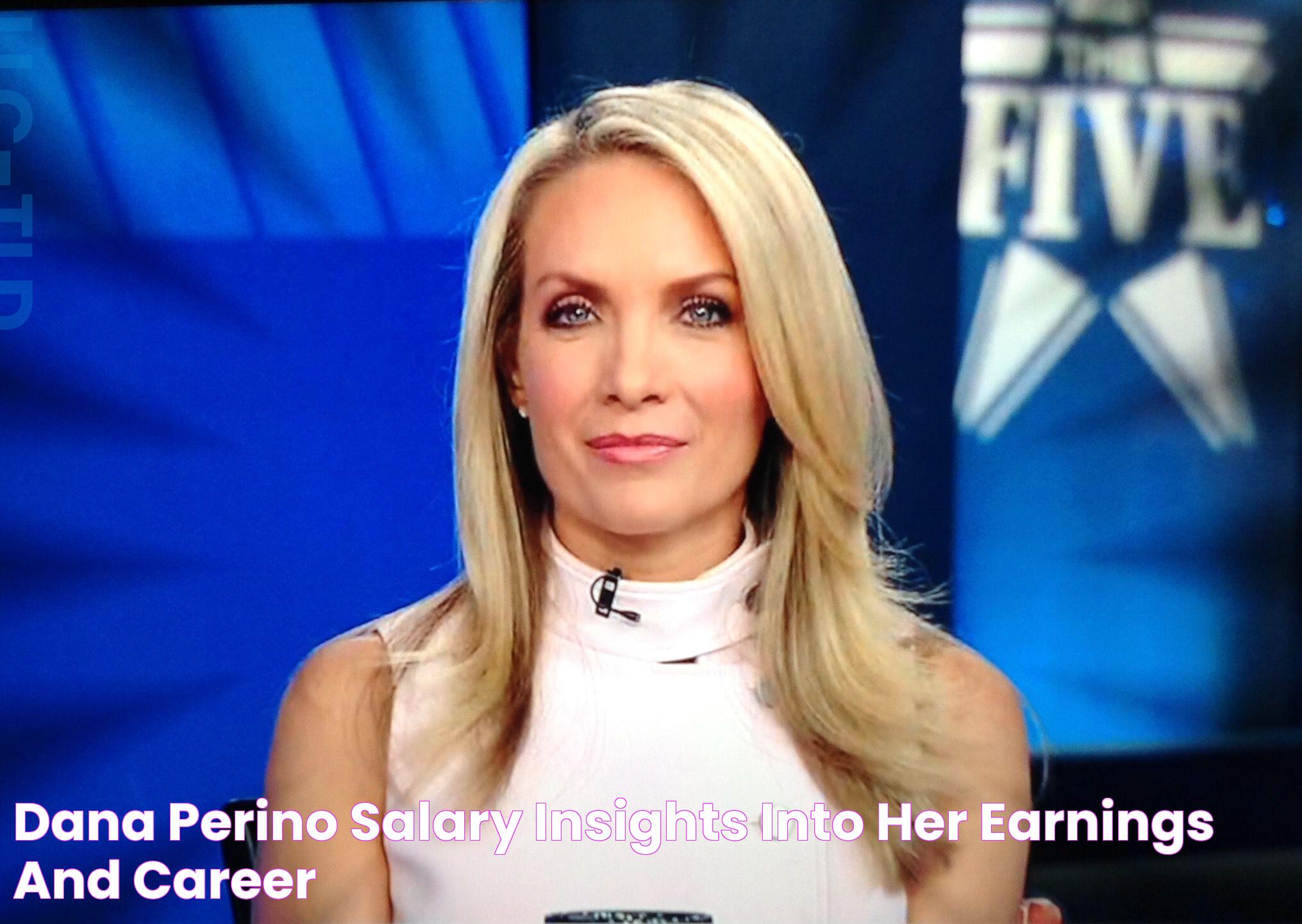 Dana Perino Salary Insights Into Her Earnings And Career