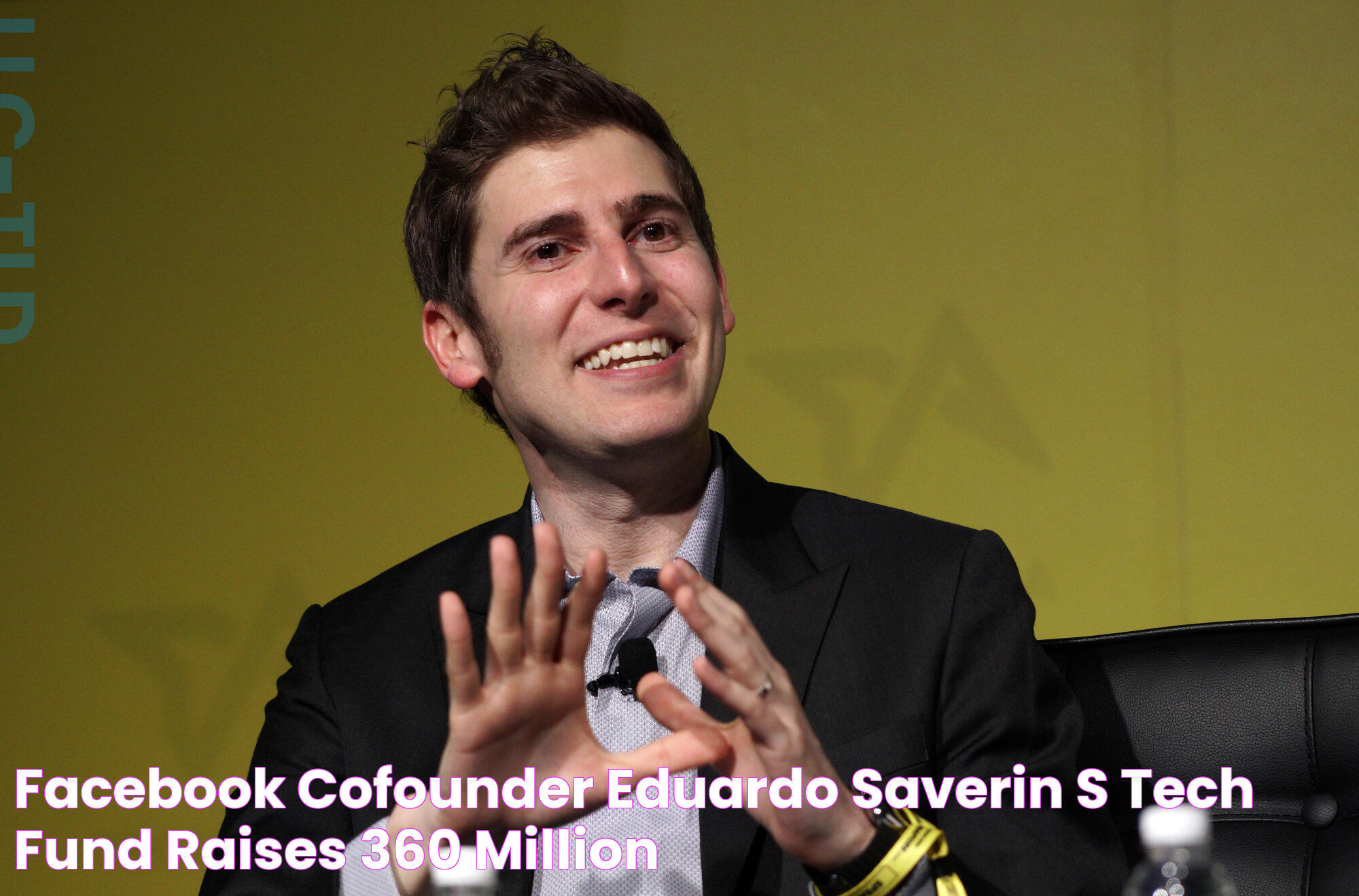 Facebook CoFounder Eduardo Saverin’s Tech Fund Raises 360 Million