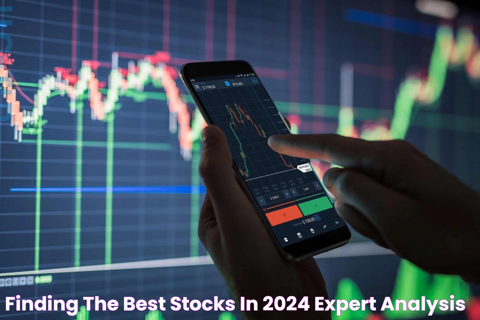 Finding The Best Stocks In 2024 (Expert Analysis)