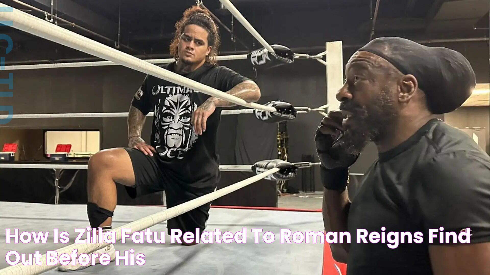 How is Zilla Fatu related to Roman Reigns? Find out before his