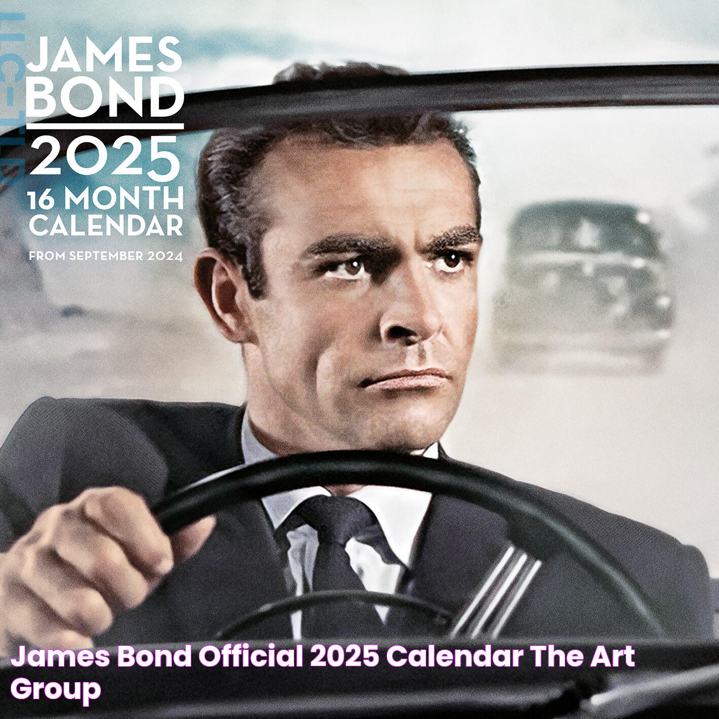 James Bond Official 2025 Calendar The Art Group