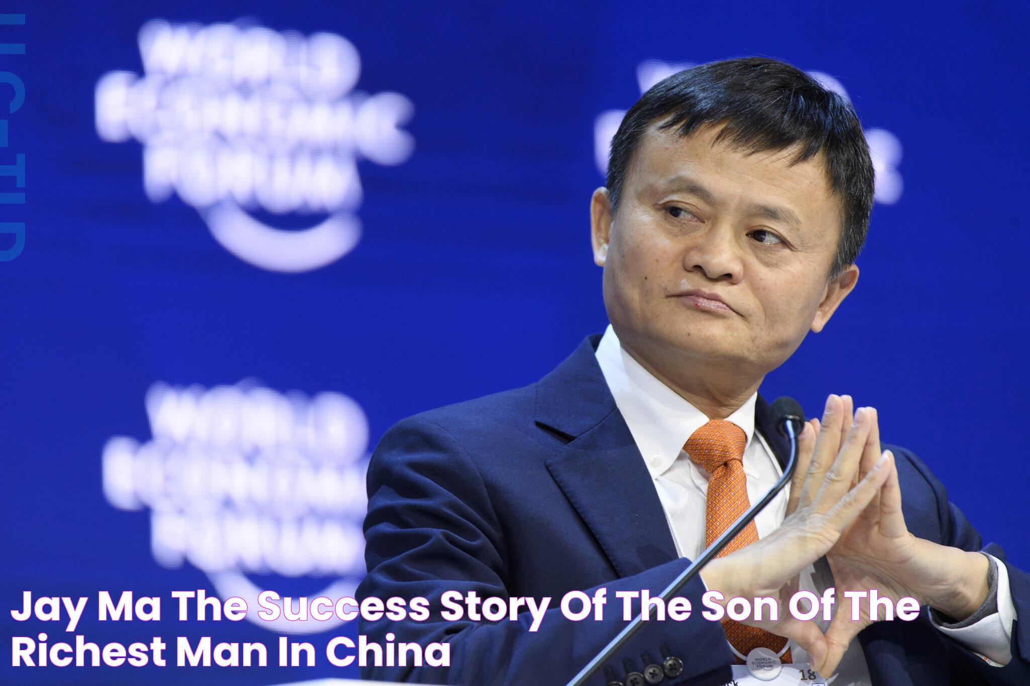 Jay Ma The Success Story Of The Son Of The Richest Man In China