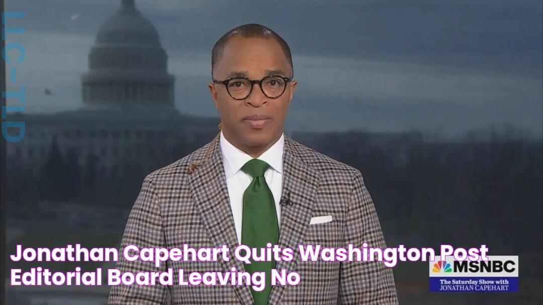 Jonathan Capehart quits Washington Post editorial board, leaving no