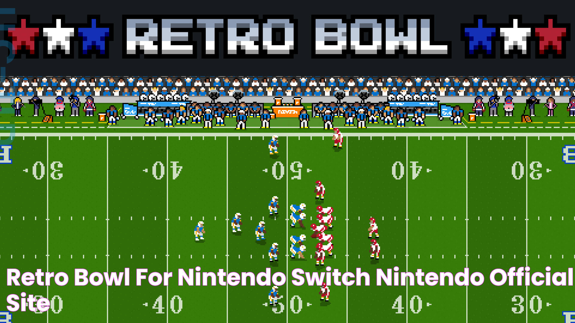 Retro Bowl for Nintendo Switch Nintendo Official Site