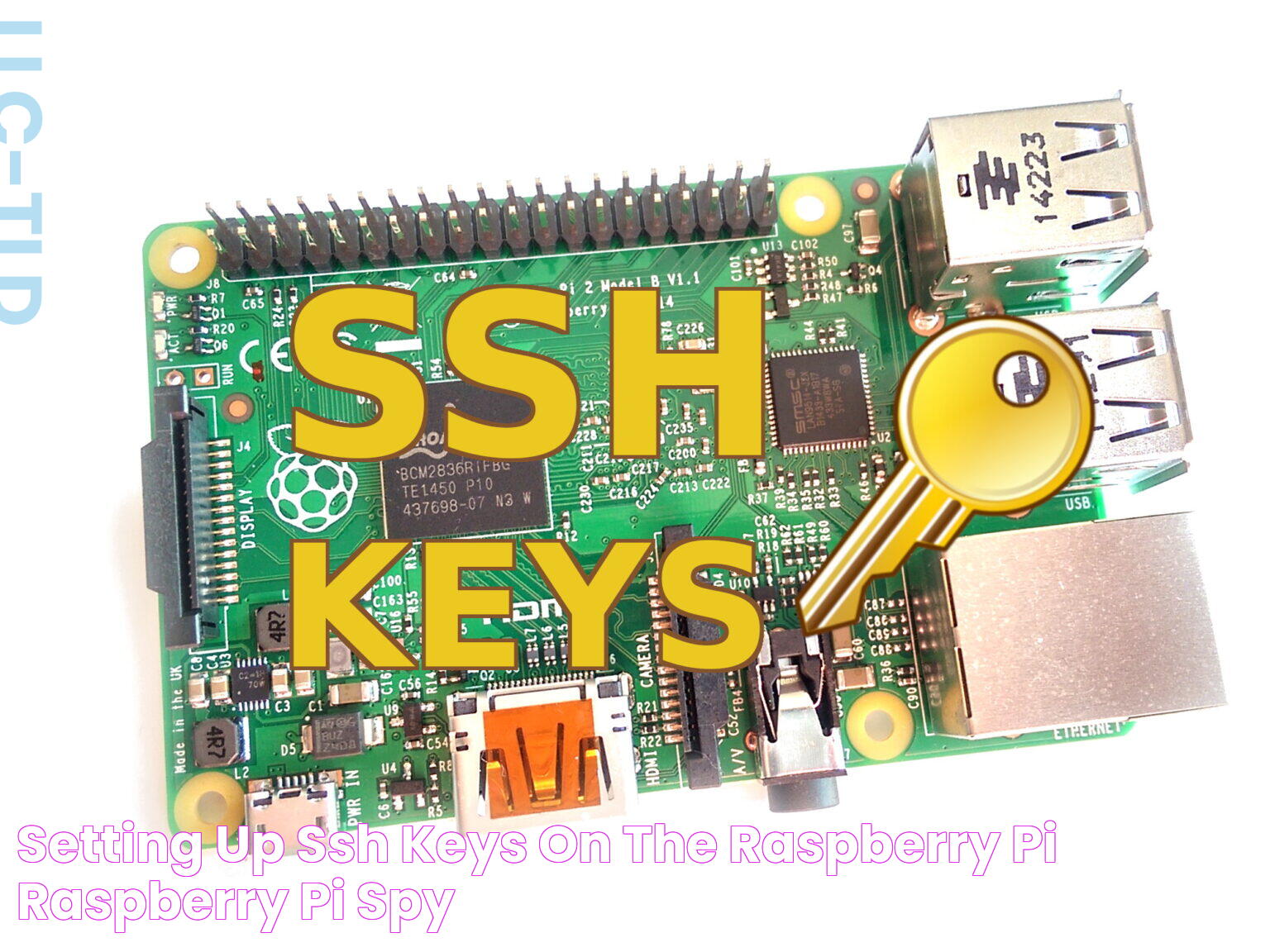 Setting up SSH Keys on the Raspberry Pi Raspberry Pi Spy