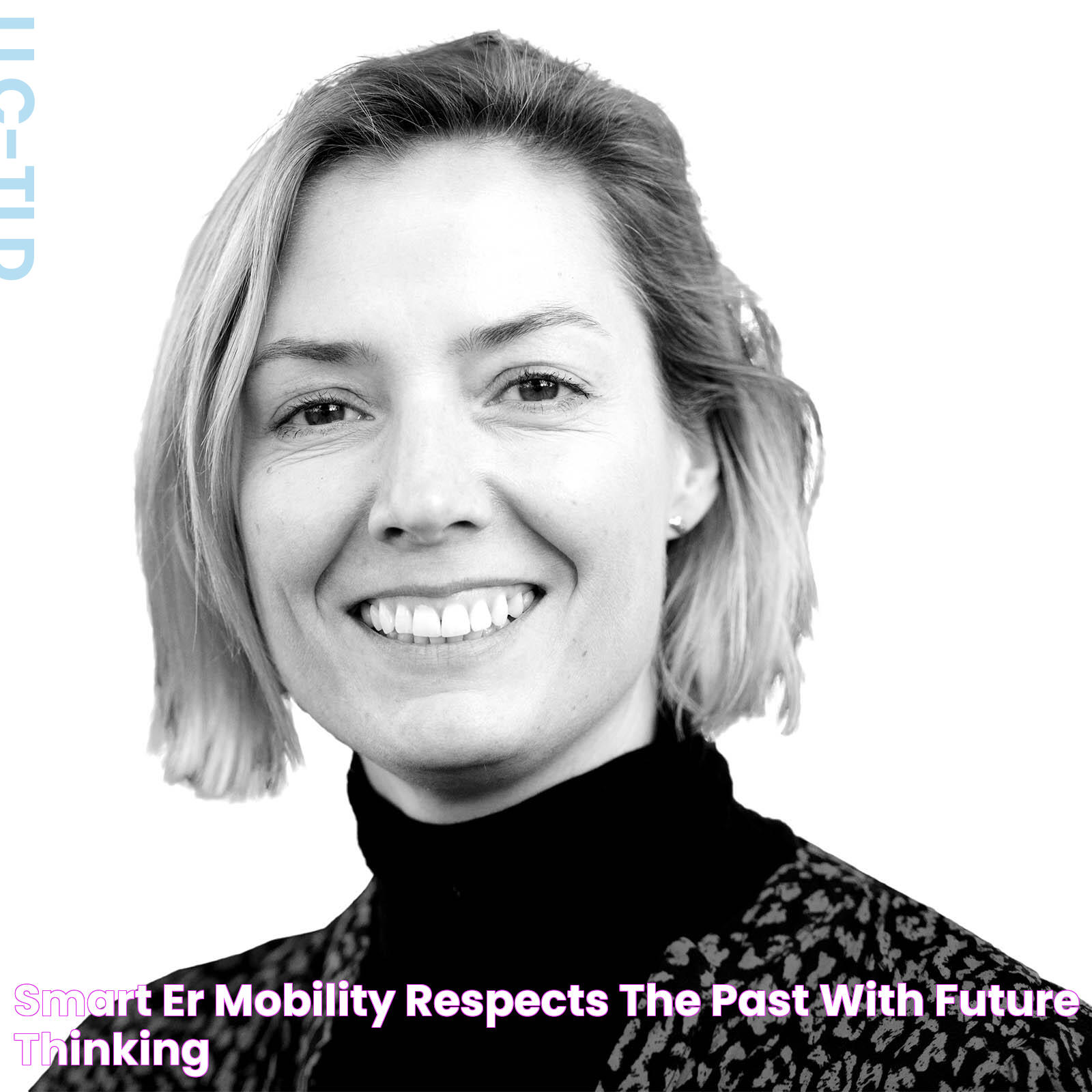 Smart(ER) Mobility Respects the Past with Future Thinking