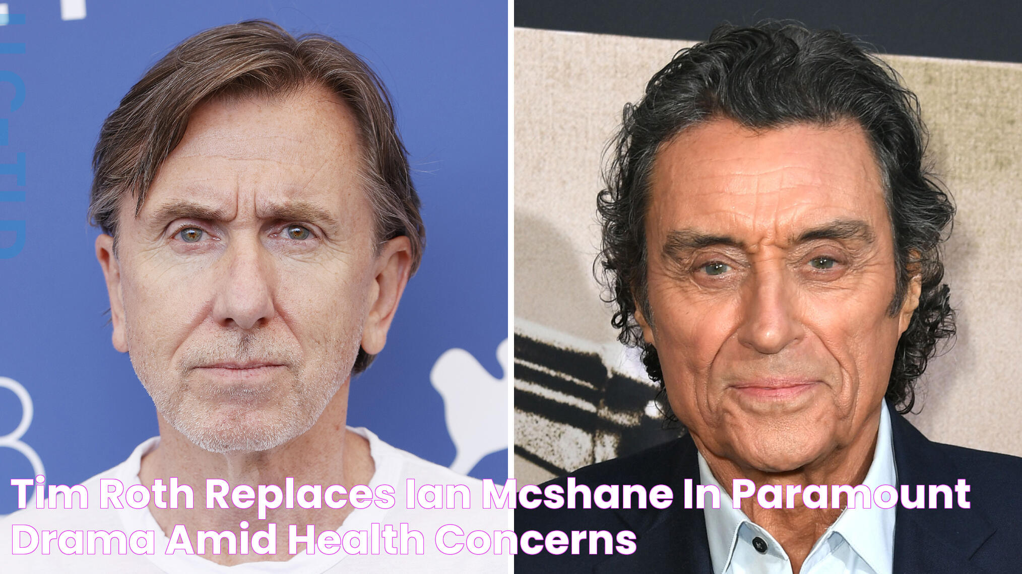 Tim Roth Replaces Ian McShane in Paramount+ Drama Amid Health Concerns