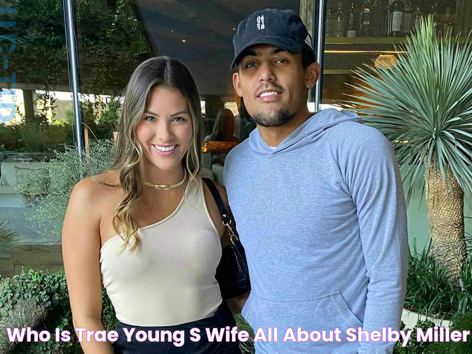 Who Is Trae Young's Wife? All About Shelby Miller