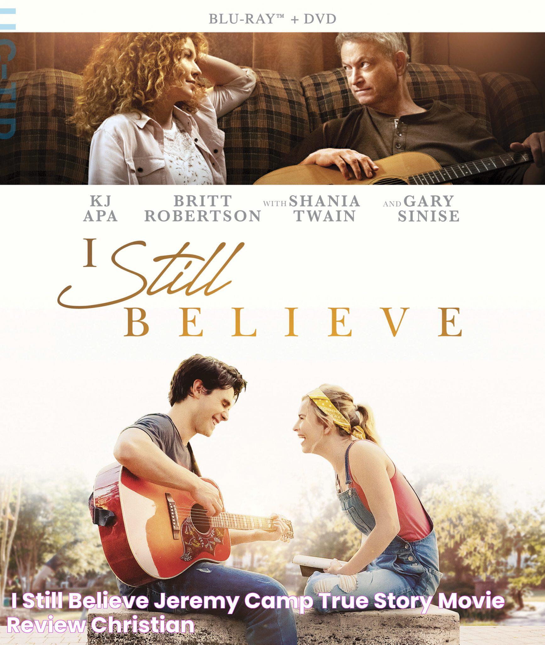 ‘I Still Believe’ Jeremy Camp True Story Movie Review Christian