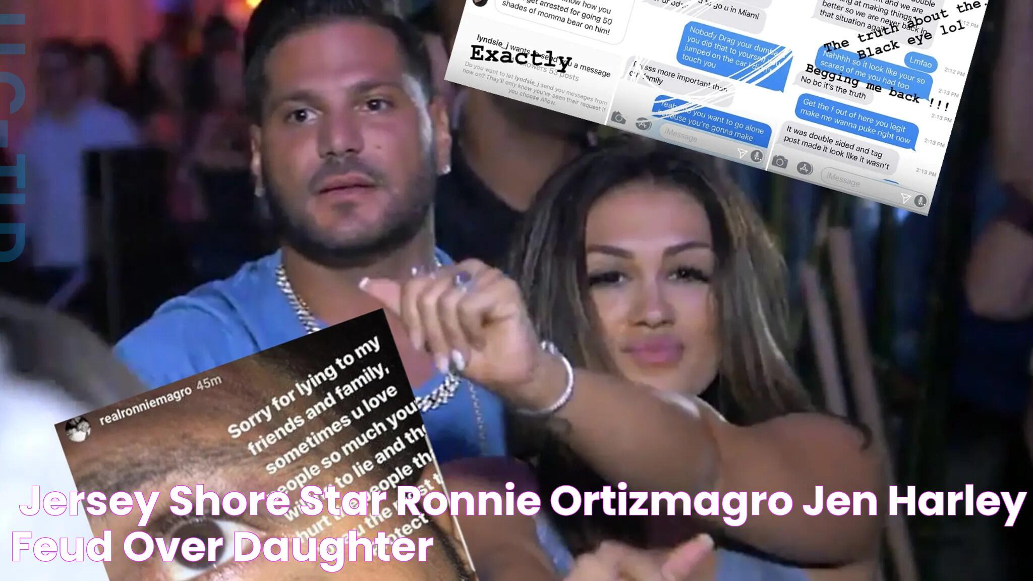 'Jersey Shore' Star Ronnie OrtizMagro & Jen Harley Feud Over Daughter