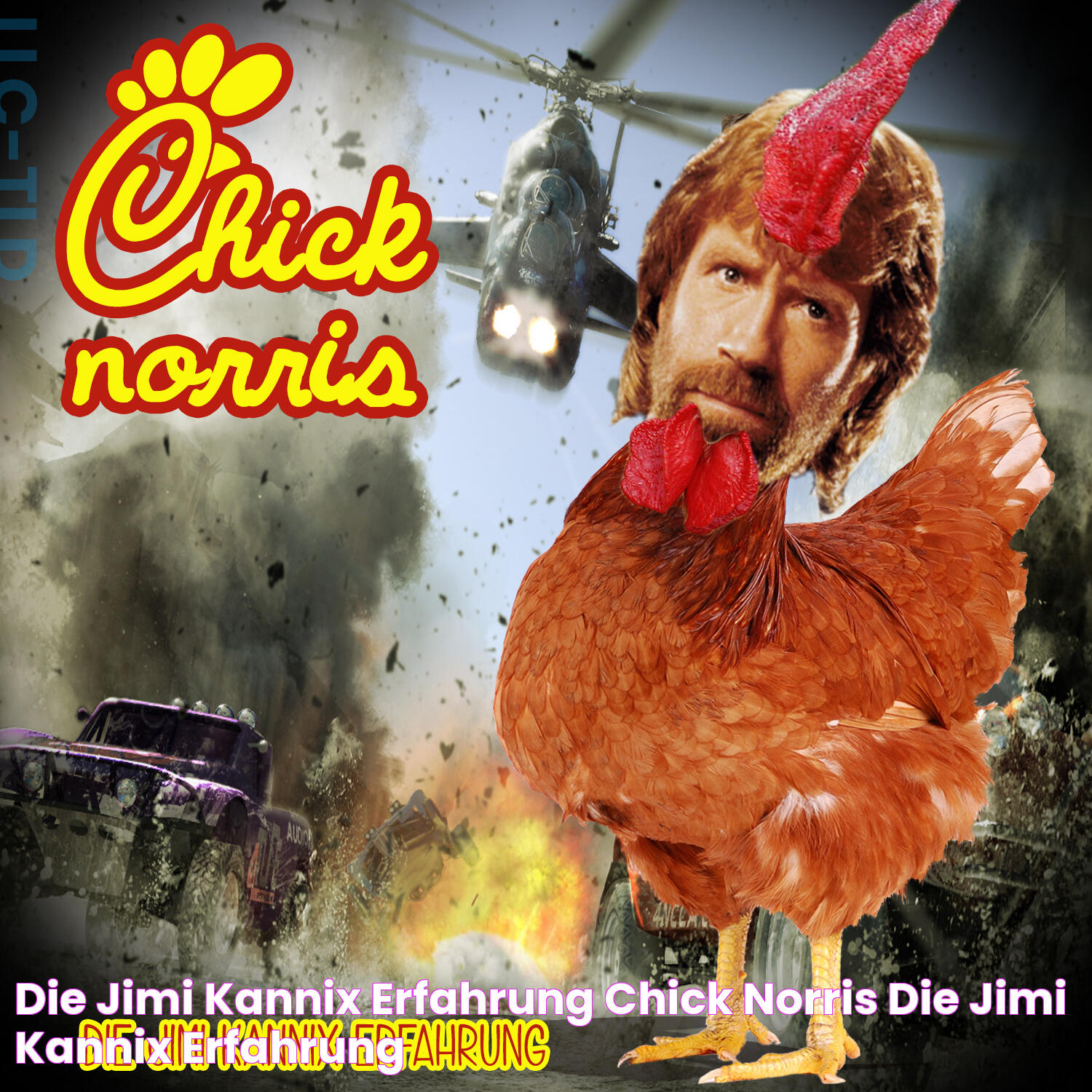 Die Jimi Kannix Erfahrung "Chick Norris" // Die Jimi Kannix Erfahrung