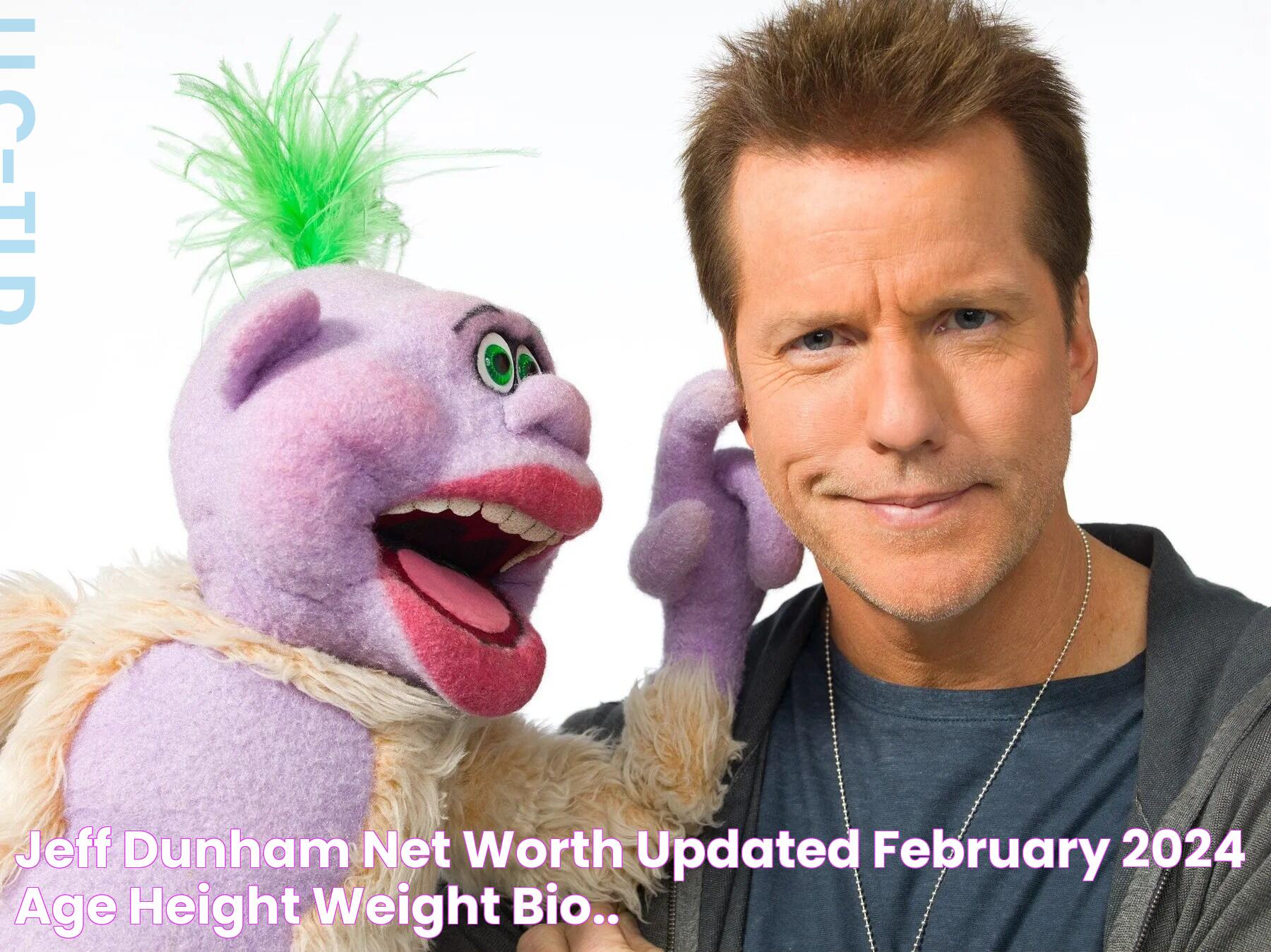 Jeff Dunham Net Worth (Updated February 2024) Age, Height, Weight, Bio..