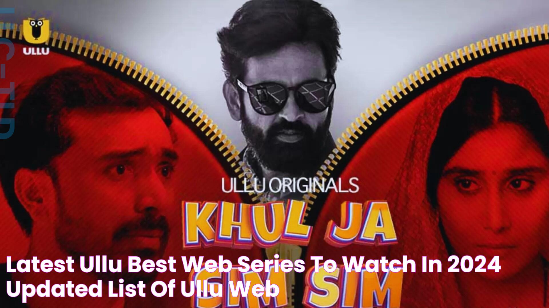 Latest Ullu Best Web Series to Watch in 2024 Updated List of Ullu Web