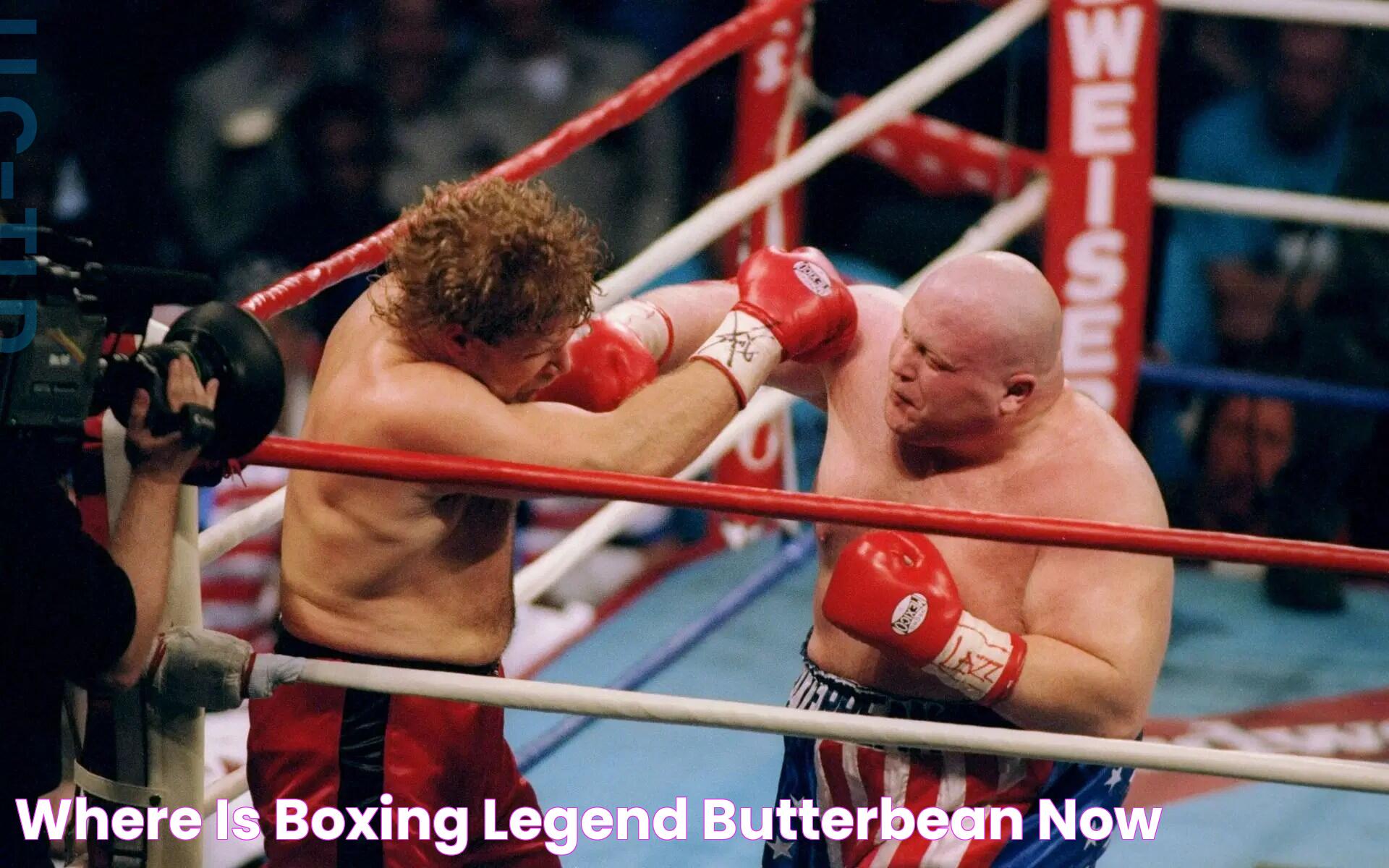 Where is boxing legend Butterbean now?