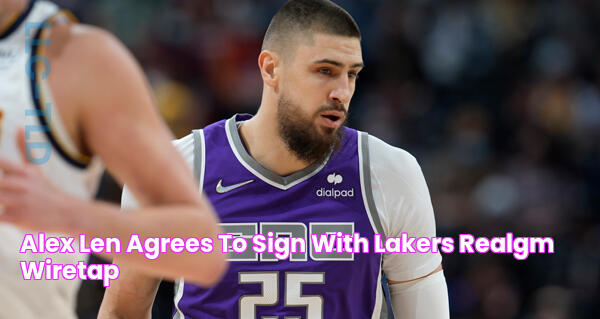 Alex Len Agrees To Sign With Lakers RealGM Wiretap