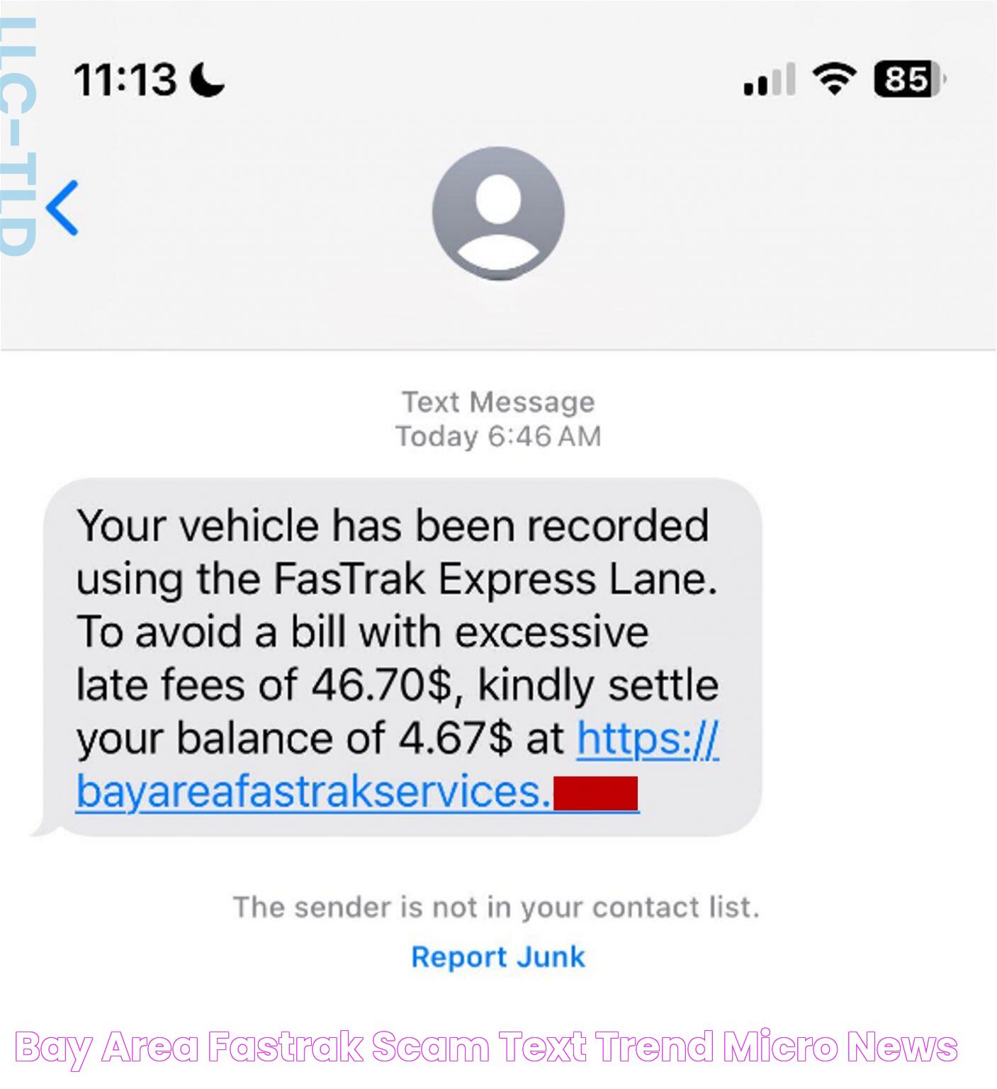 Bay Area FasTrak Scam Text Trend Micro News