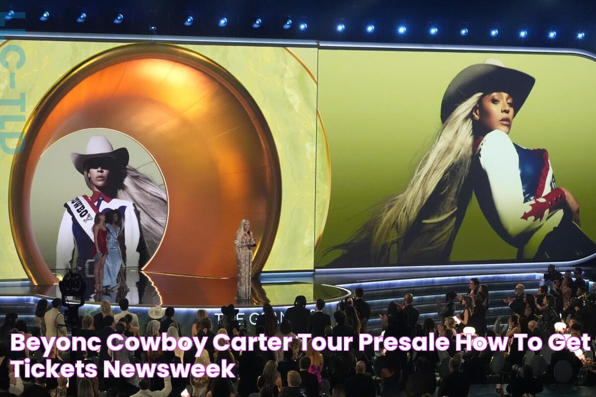 Beyoncé 'Cowboy Carter Tour' Presale How to Get Tickets Newsweek