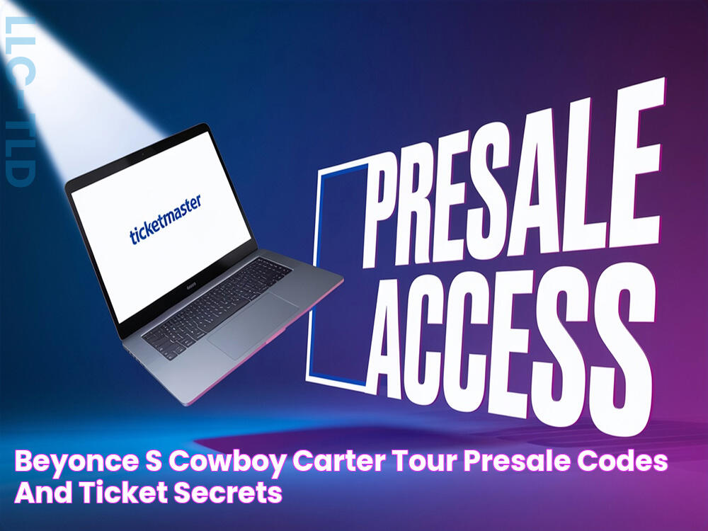 Beyonce's Cowboy Carter Tour Presale Codes and Ticket Secrets