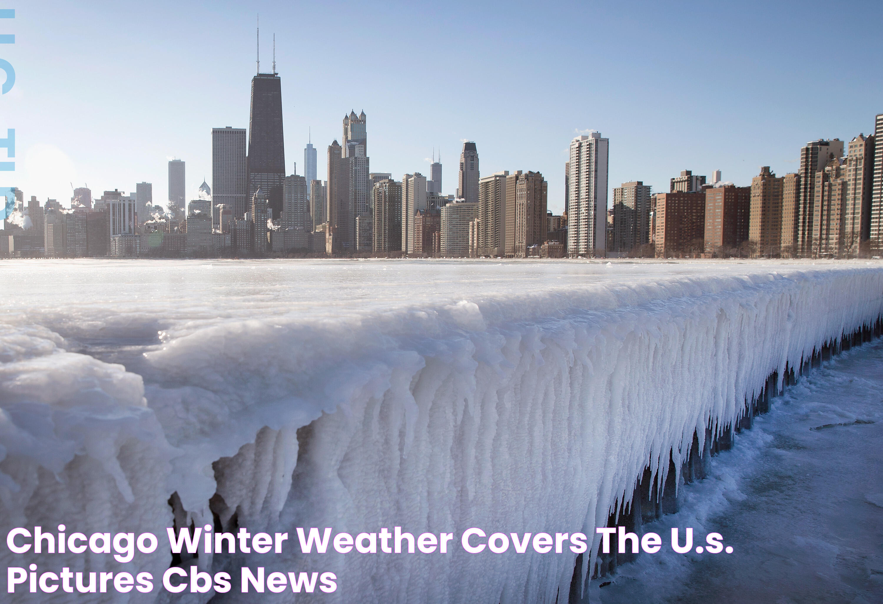 Chicago Winter weather covers the U.S. Pictures CBS News