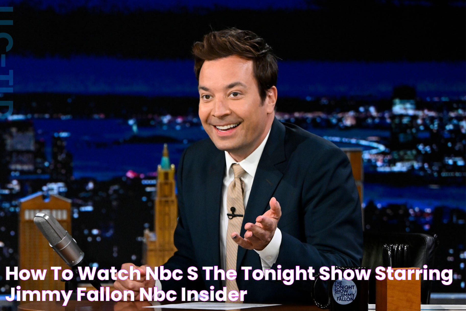 How to Watch NBC's The Tonight Show Starring Jimmy Fallon NBC Insider