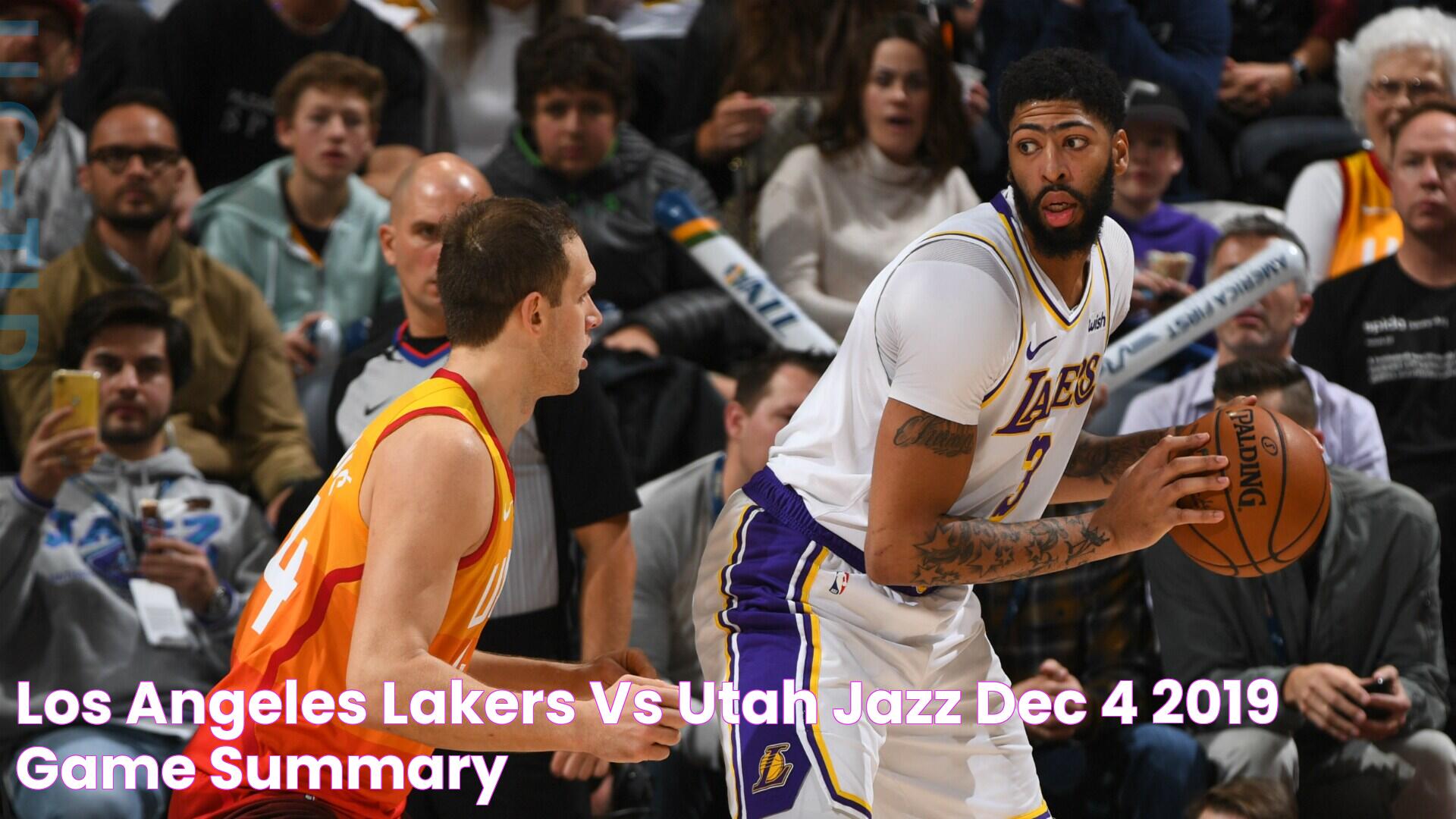 Los Angeles Lakers vs Utah Jazz Dec 4, 2019 Game Summary