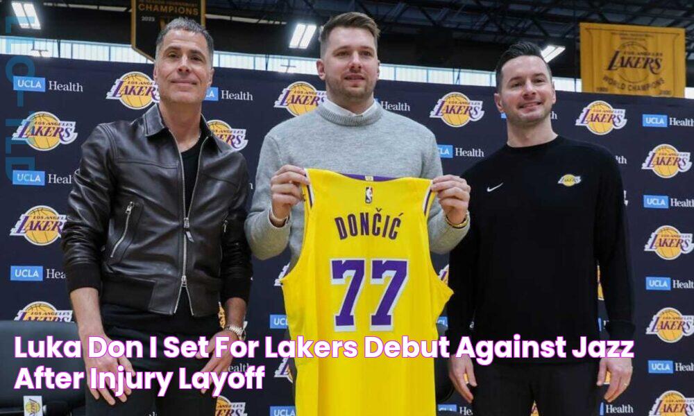 Luka Dončić Set for Lakers Debut Against Jazz After Injury Layoff