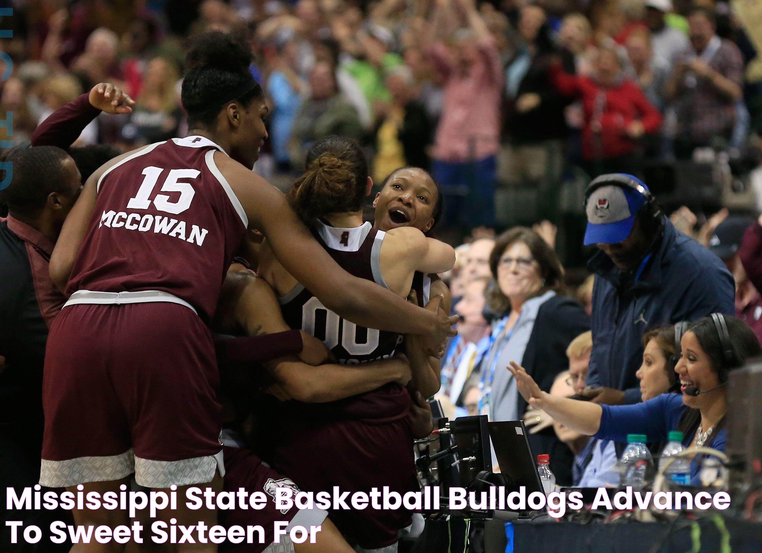 Mississippi State Basketball Bulldogs Advance to Sweet Sixteen for