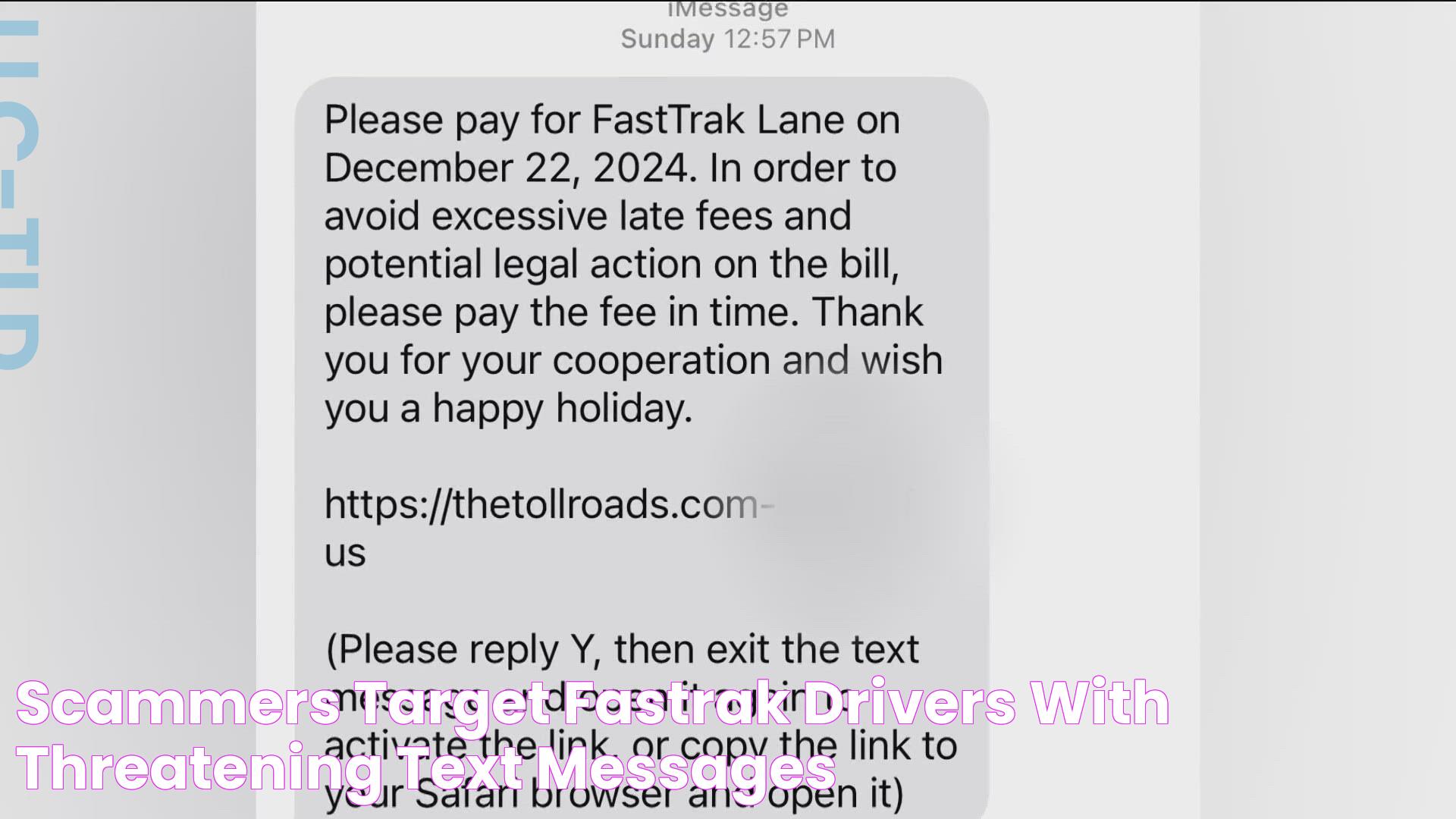 Scammers target FasTrak drivers with threatening text messages