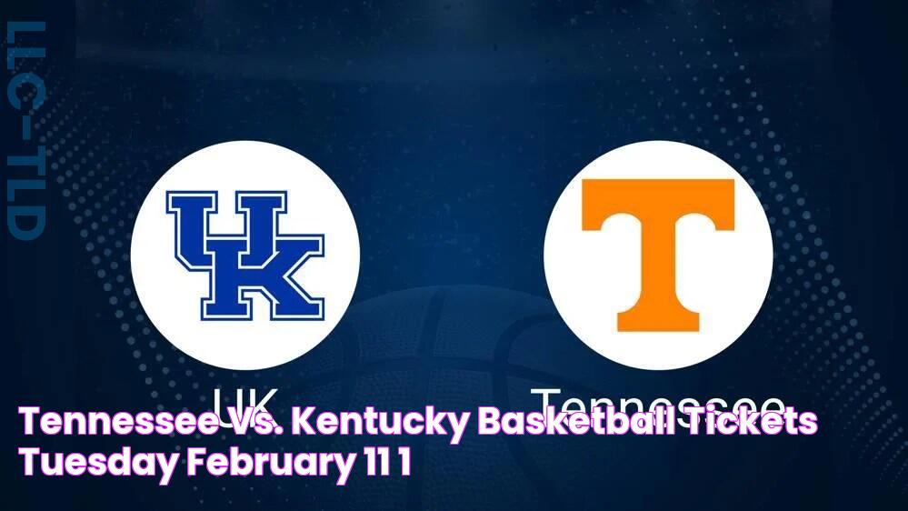 Tennessee vs. Kentucky Basketball Tickets Tuesday, February 11