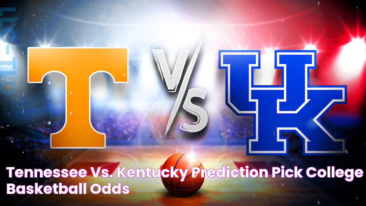 Tennessee vs. Kentucky prediction, pick, college basketball odds