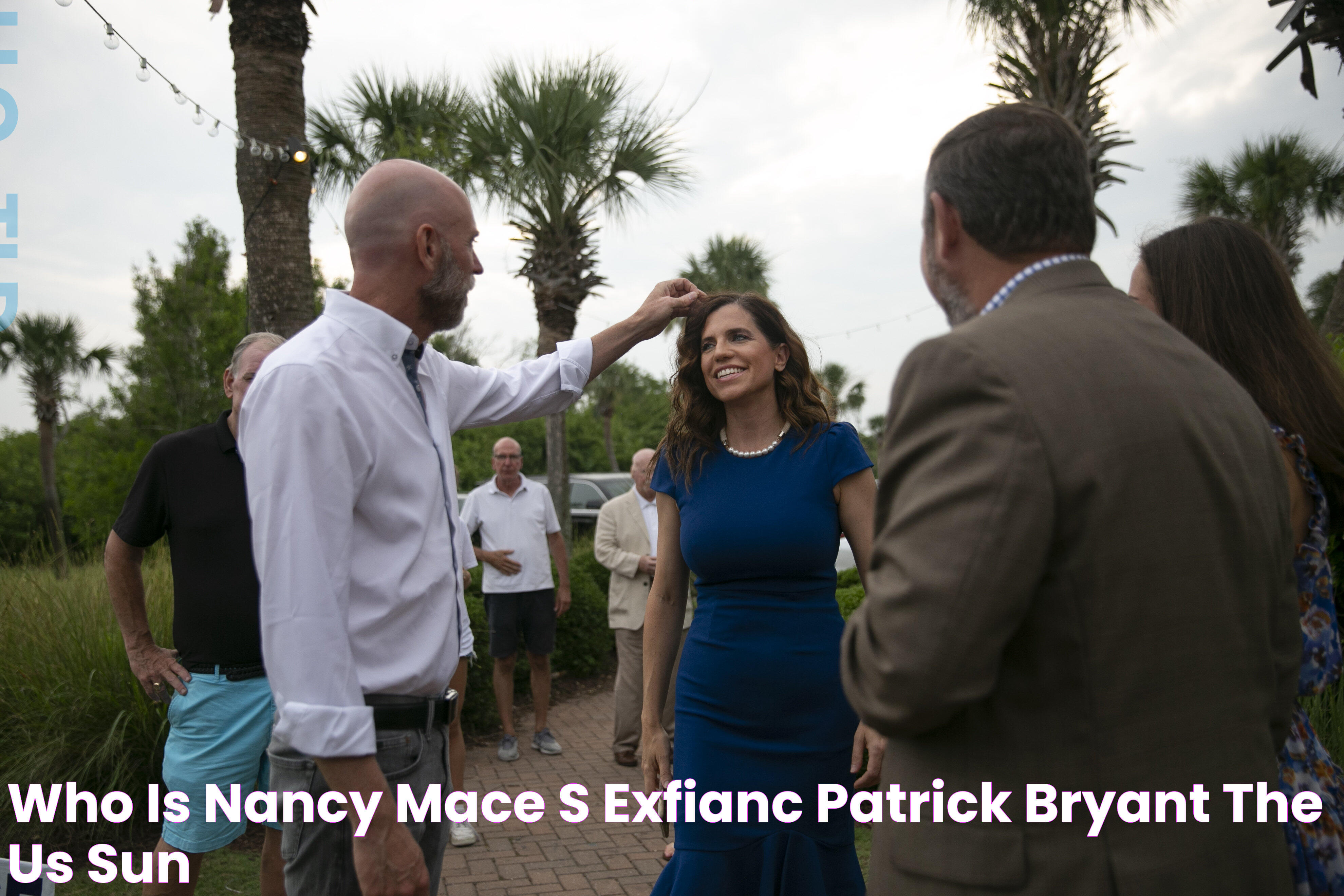 Who is Nancy Mace’s exfiancé, Patrick Bryant? The US Sun