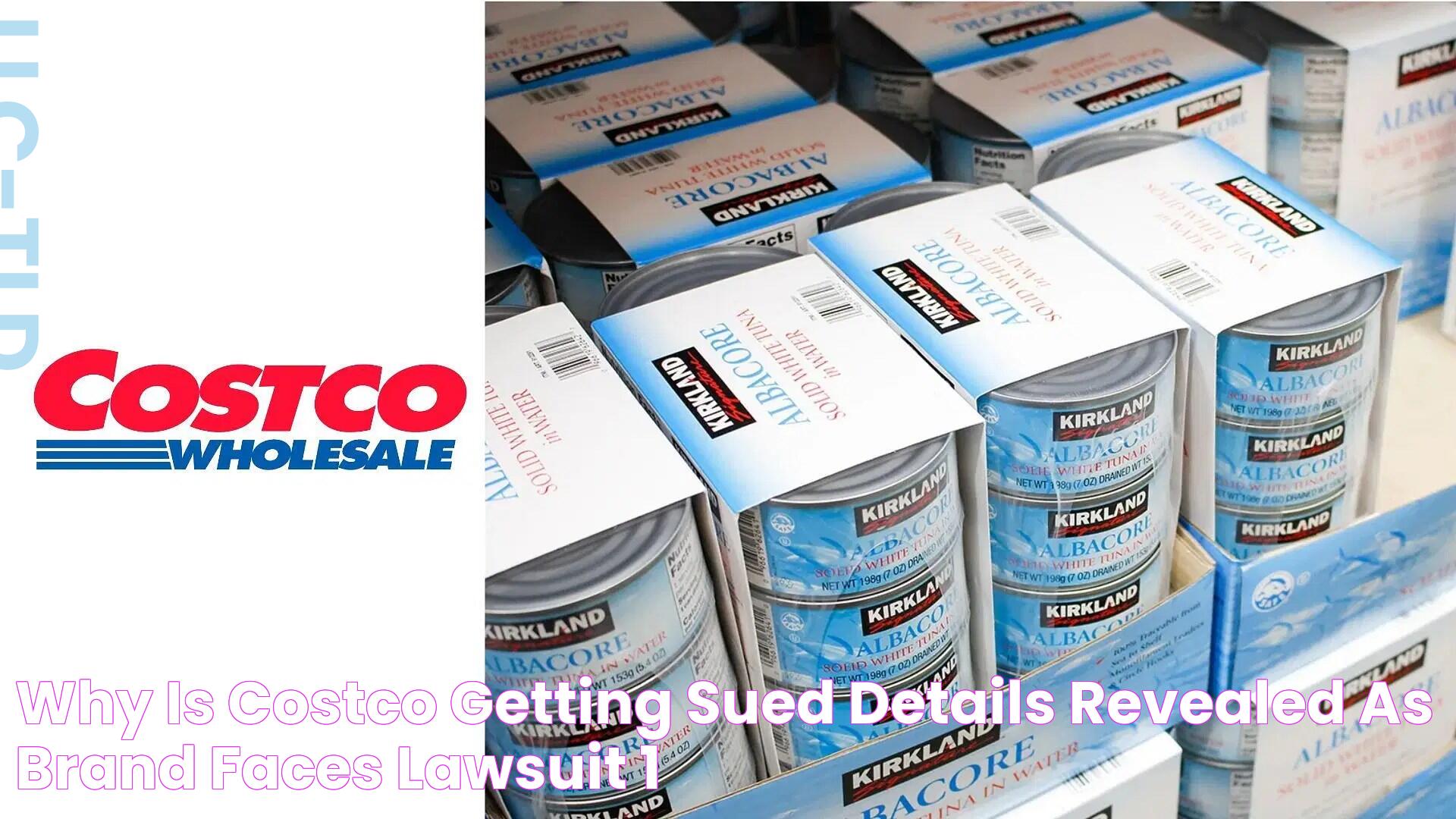 Why is Costco getting sued? Details revealed as brand faces lawsuit