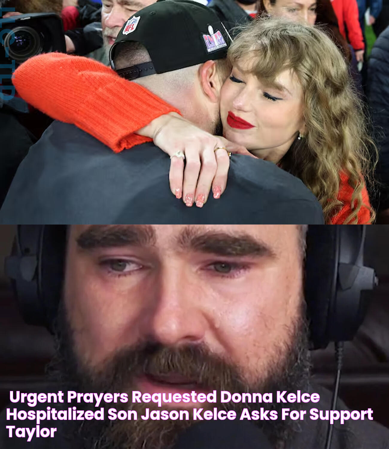 “Urgent Prayers Requested Donna Kelce Hospitalized, Son Jason Kelce Asks for Support” Taylor