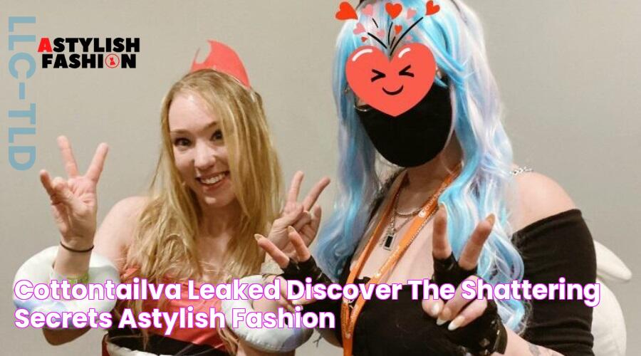 Cottontailva Leaked Discover the Shattering Secrets! Astylish Fashion