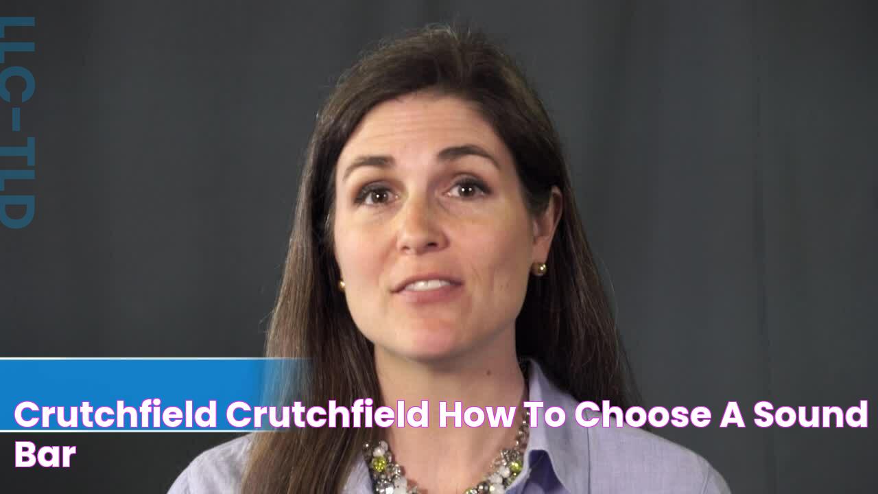 Crutchfield Crutchfield How to choose a sound bar