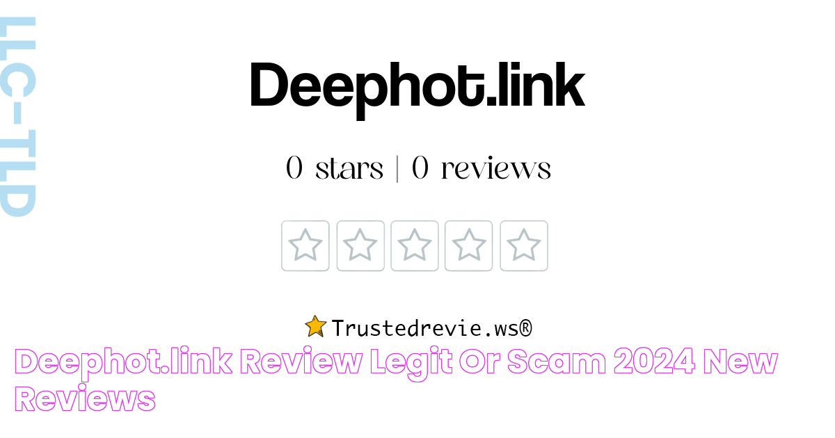 Deephot.link Review Legit or Scam? [2024 New Reviews]