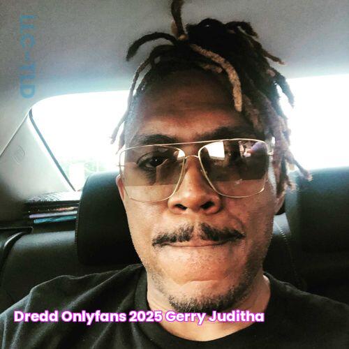 Dredd Onlyfans 2025 Gerry Juditha