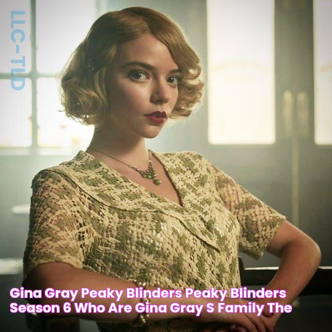 Gina Gray Peaky Blinders Peaky Blinders season 6 Who are Gina Gray's family? The