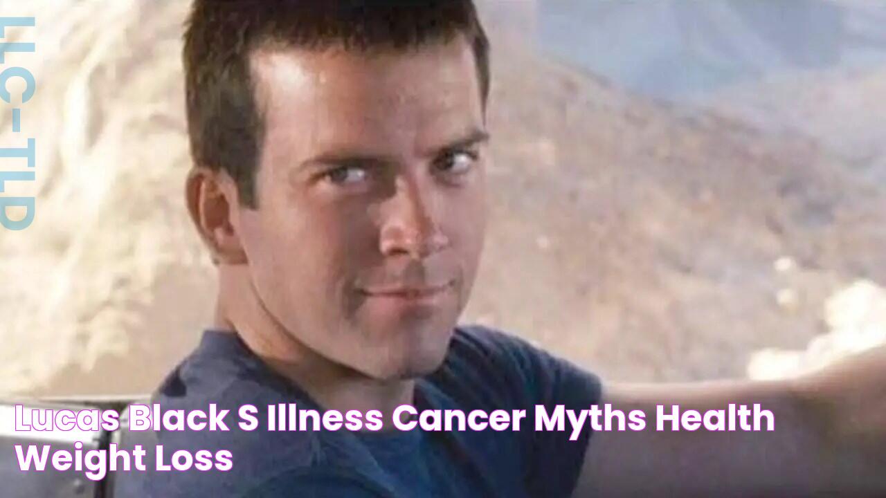 Lucas Black's Illness Cancer Myths, Health & Weight Loss