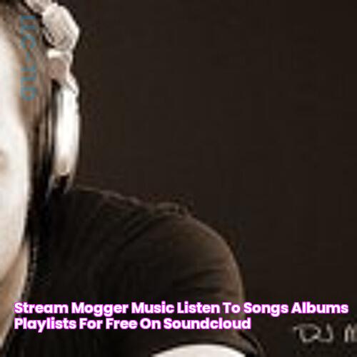 Stream mogger music Listen to songs, albums, playlists for free on SoundCloud