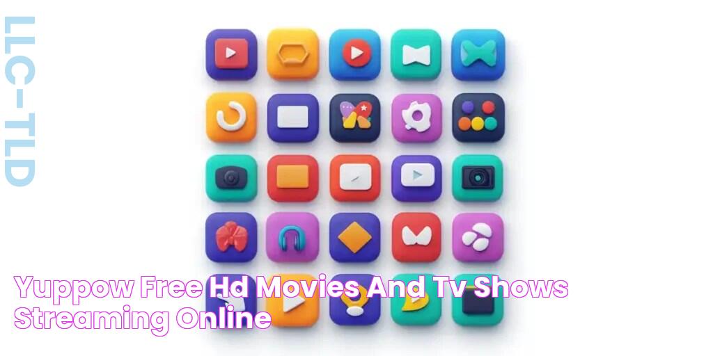 Yuppow Free HD Movies and TV Shows Streaming Online