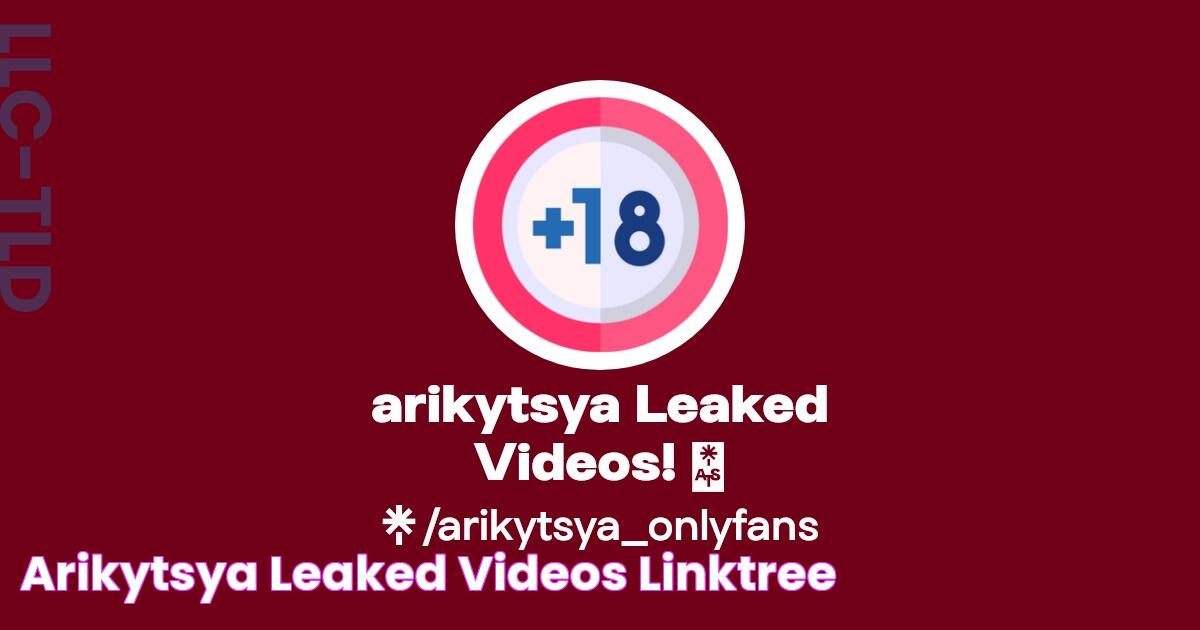 arikytsya Leaked Videos! 🔥 Linktree