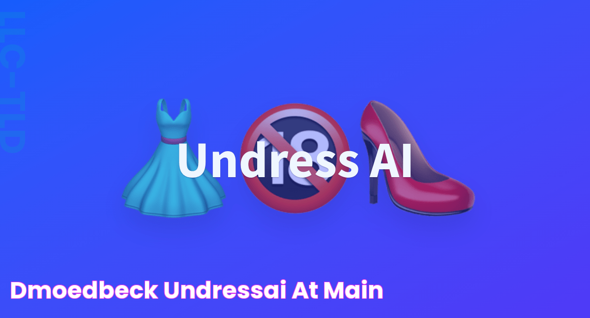 dmoedbeck/UndressAI at main