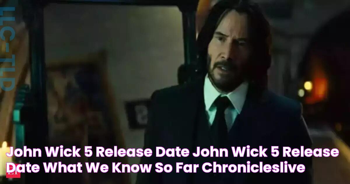 john wick 5 release date John Wick 5 release date What we know so far? ChroniclesLive