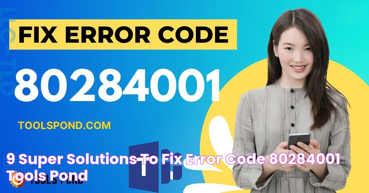 9 Super Solutions to Fix Error Code 80284001 Tools Pond